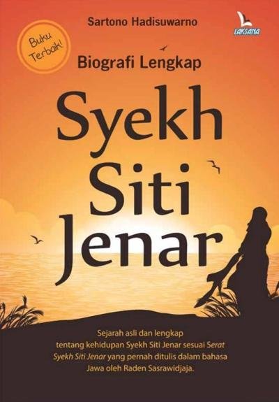 Biografi Lengkap Syekh Siti Jenar