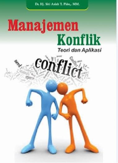 Manajemen Konflik: Teori dan Aplikasi